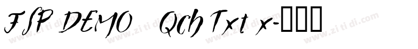 FSP DEMO   Qch Txt x字体转换